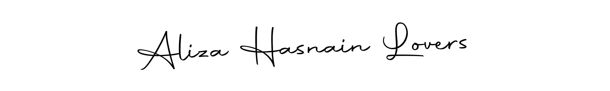 Make a short Aliza Hasnain Lovers signature style. Manage your documents anywhere anytime using Autography-DOLnW. Create and add eSignatures, submit forms, share and send files easily. Aliza Hasnain Lovers signature style 10 images and pictures png