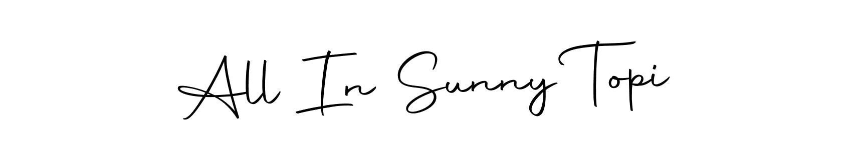 Design your own signature with our free online signature maker. With this signature software, you can create a handwritten (Autography-DOLnW) signature for name All In Sunny Topi. All In Sunny Topi signature style 10 images and pictures png