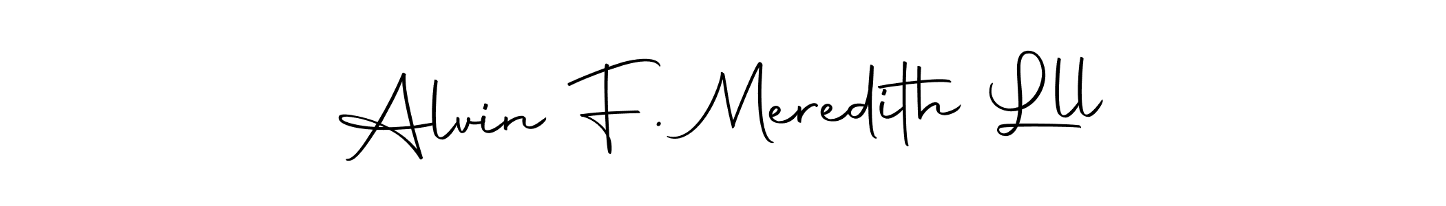 How to make Alvin F. Meredith Lll name signature. Use Autography-DOLnW style for creating short signs online. This is the latest handwritten sign. Alvin F. Meredith Lll signature style 10 images and pictures png