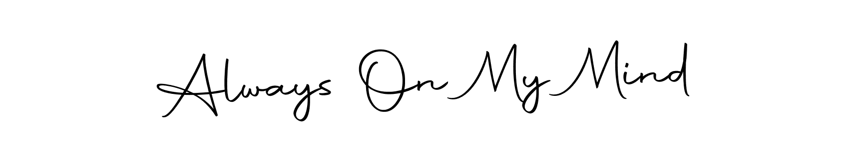 Always On My Mind stylish signature style. Best Handwritten Sign (Autography-DOLnW) for my name. Handwritten Signature Collection Ideas for my name Always On My Mind. Always On My Mind signature style 10 images and pictures png