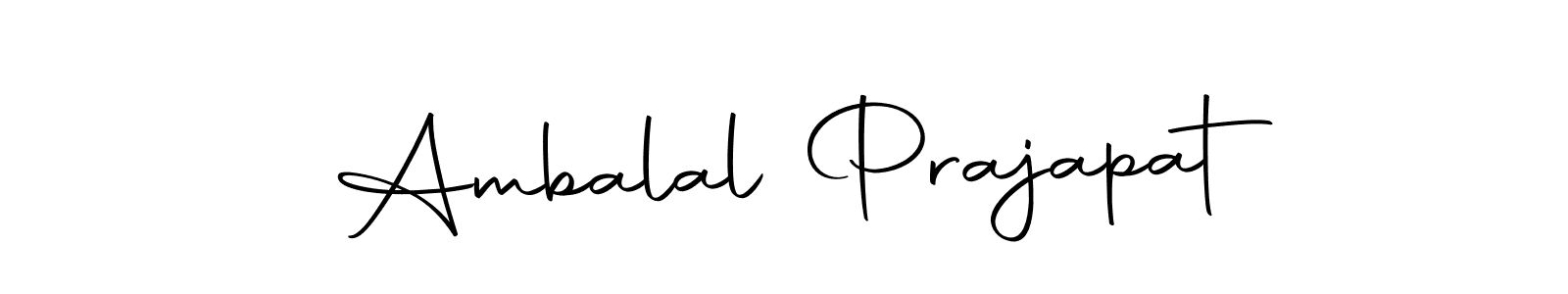 Also we have Ambalal Prajapat name is the best signature style. Create professional handwritten signature collection using Autography-DOLnW autograph style. Ambalal Prajapat signature style 10 images and pictures png