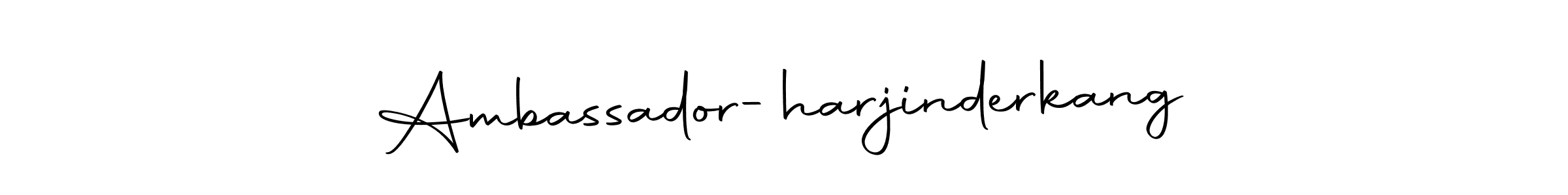 How to make Ambassador-harjinderkang name signature. Use Autography-DOLnW style for creating short signs online. This is the latest handwritten sign. Ambassador-harjinderkang signature style 10 images and pictures png