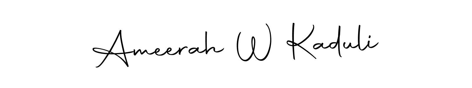 Create a beautiful signature design for name Ameerah W Kaduli. With this signature (Autography-DOLnW) fonts, you can make a handwritten signature for free. Ameerah W Kaduli signature style 10 images and pictures png