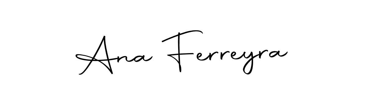 You should practise on your own different ways (Autography-DOLnW) to write your name (Ana Ferreyra) in signature. don't let someone else do it for you. Ana Ferreyra signature style 10 images and pictures png