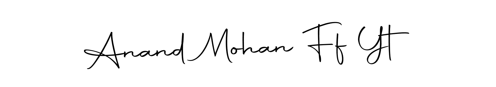 Make a beautiful signature design for name Anand Mohan Ff Yt. With this signature (Autography-DOLnW) style, you can create a handwritten signature for free. Anand Mohan Ff Yt signature style 10 images and pictures png