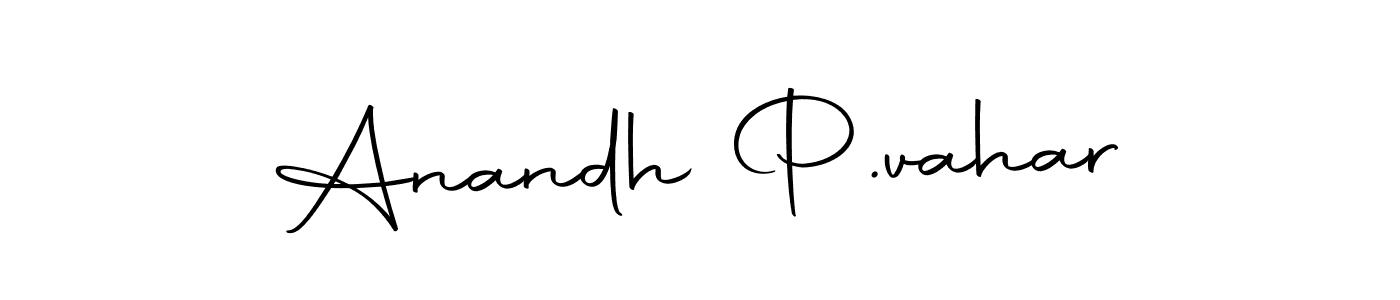 Make a beautiful signature design for name Anandh P.vahar. Use this online signature maker to create a handwritten signature for free. Anandh P.vahar signature style 10 images and pictures png