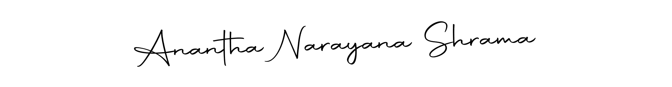 Also we have Anantha Narayana Shrama name is the best signature style. Create professional handwritten signature collection using Autography-DOLnW autograph style. Anantha Narayana Shrama signature style 10 images and pictures png