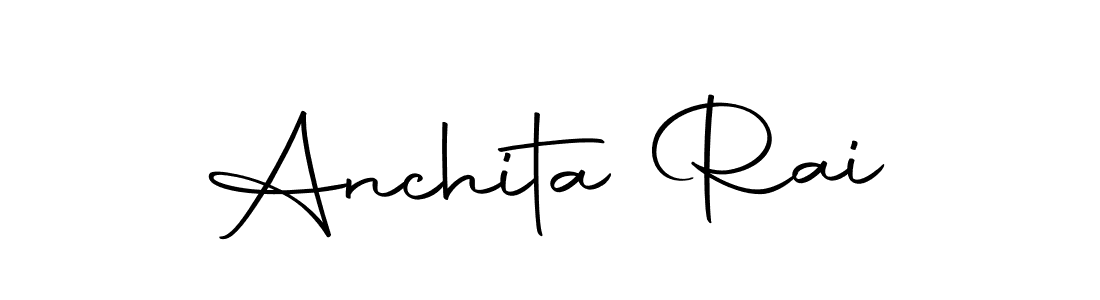 Create a beautiful signature design for name Anchita Rai. With this signature (Autography-DOLnW) fonts, you can make a handwritten signature for free. Anchita Rai signature style 10 images and pictures png