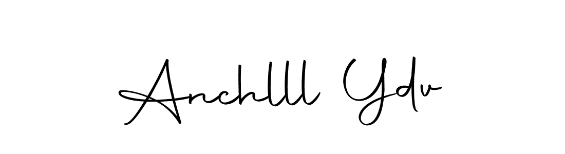 How to make Anchlll Ydv name signature. Use Autography-DOLnW style for creating short signs online. This is the latest handwritten sign. Anchlll Ydv signature style 10 images and pictures png