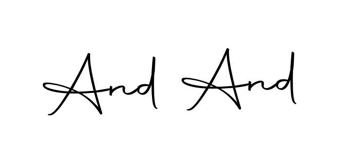 This is the best signature style for the And And name. Also you like these signature font (Autography-DOLnW). Mix name signature. And And signature style 10 images and pictures png