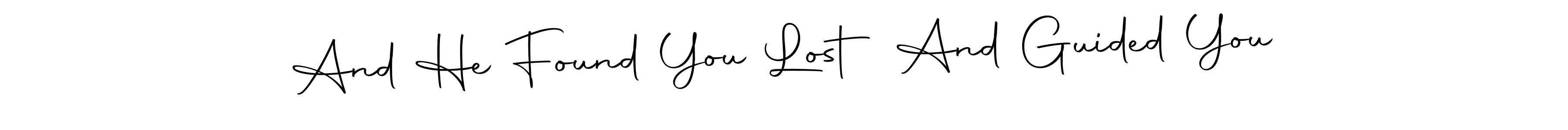 Also You can easily find your signature by using the search form. We will create And He Found You Lost And Guided You name handwritten signature images for you free of cost using Autography-DOLnW sign style. And He Found You Lost And Guided You signature style 10 images and pictures png