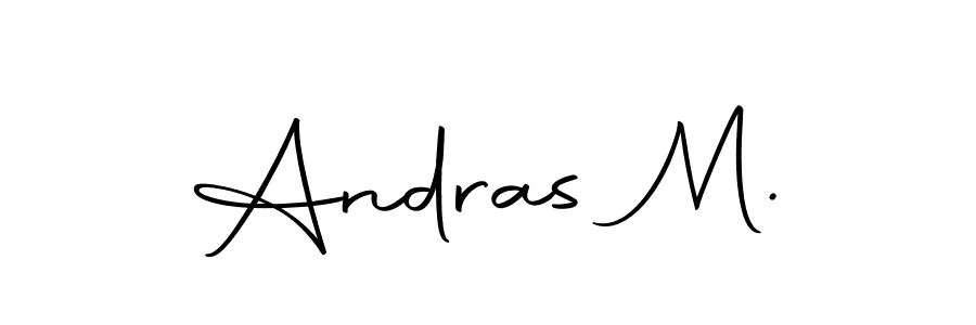 You should practise on your own different ways (Autography-DOLnW) to write your name (Andras M.) in signature. don't let someone else do it for you. Andras M. signature style 10 images and pictures png