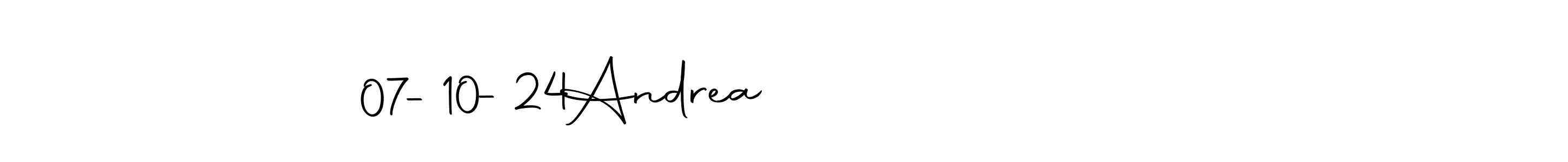 Design your own signature with our free online signature maker. With this signature software, you can create a handwritten (Autography-DOLnW) signature for name Andrea               07-10-24. Andrea               07-10-24 signature style 10 images and pictures png