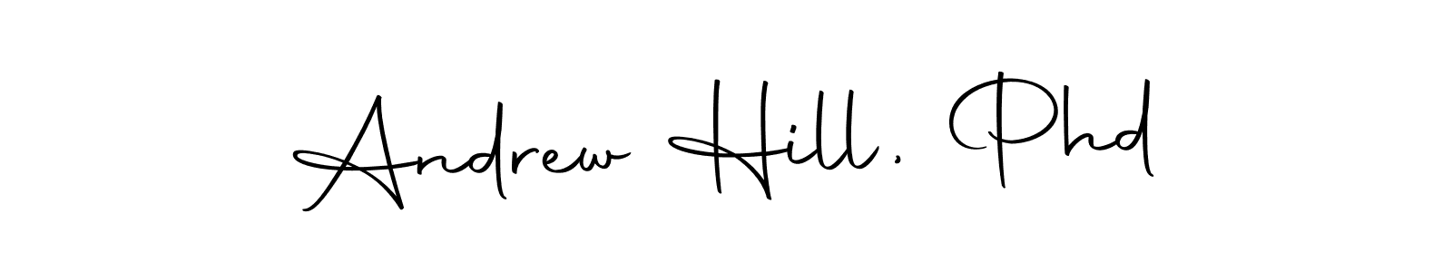 How to make Andrew Hill, Phd signature? Autography-DOLnW is a professional autograph style. Create handwritten signature for Andrew Hill, Phd name. Andrew Hill, Phd signature style 10 images and pictures png