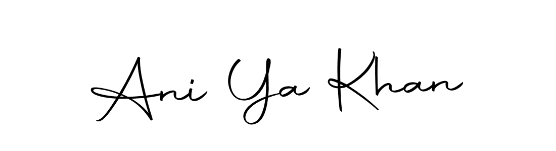 Make a short Ani Ya Khan signature style. Manage your documents anywhere anytime using Autography-DOLnW. Create and add eSignatures, submit forms, share and send files easily. Ani Ya Khan signature style 10 images and pictures png