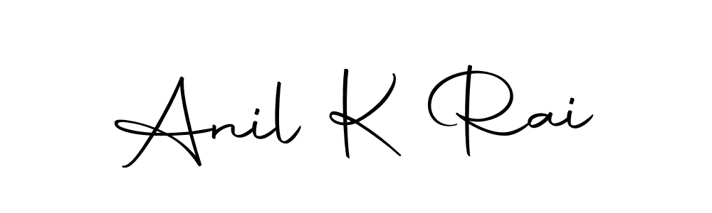 How to make Anil K Rai signature? Autography-DOLnW is a professional autograph style. Create handwritten signature for Anil K Rai name. Anil K Rai signature style 10 images and pictures png