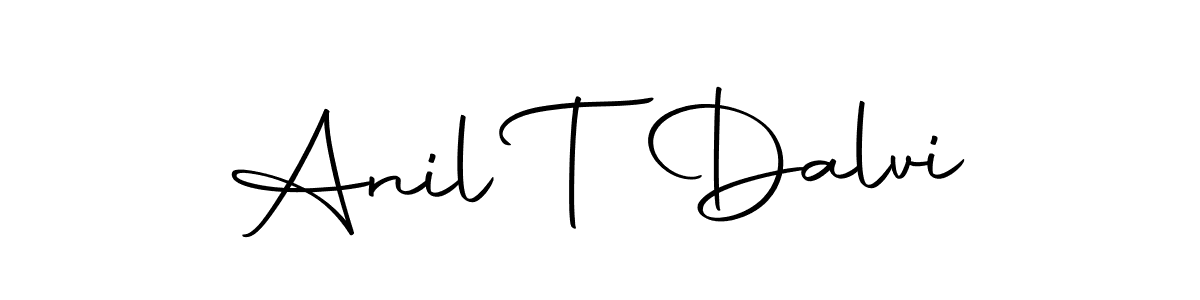 Make a beautiful signature design for name Anil T Dalvi. With this signature (Autography-DOLnW) style, you can create a handwritten signature for free. Anil T Dalvi signature style 10 images and pictures png