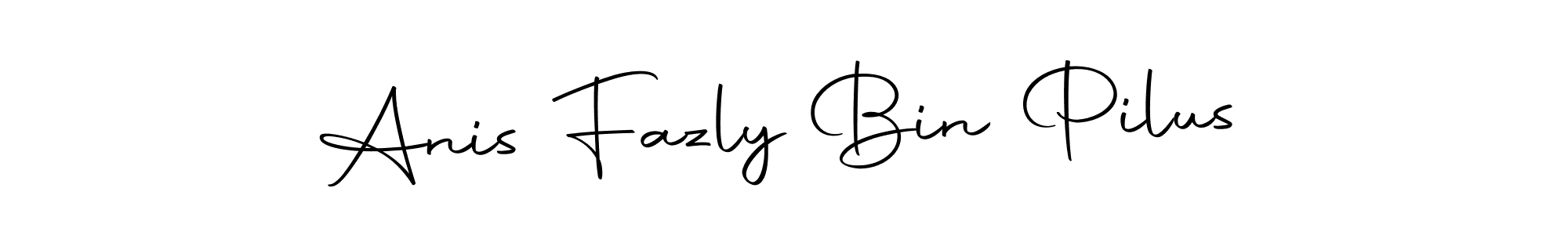 Also we have Anis Fazly Bin Pilus name is the best signature style. Create professional handwritten signature collection using Autography-DOLnW autograph style. Anis Fazly Bin Pilus signature style 10 images and pictures png