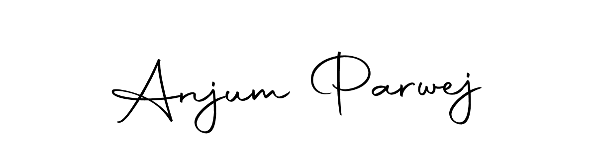 Make a short Anjum Parwej signature style. Manage your documents anywhere anytime using Autography-DOLnW. Create and add eSignatures, submit forms, share and send files easily. Anjum Parwej signature style 10 images and pictures png