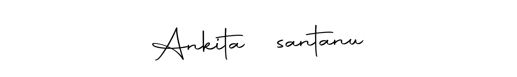 Make a beautiful signature design for name Ankita ❤️santanu. With this signature (Autography-DOLnW) style, you can create a handwritten signature for free. Ankita ❤️santanu signature style 10 images and pictures png