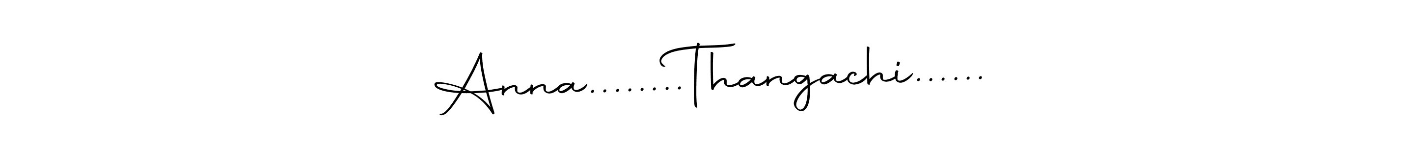 The best way (Autography-DOLnW) to make a short signature is to pick only two or three words in your name. The name Anna........  Thangachi...... include a total of six letters. For converting this name. Anna........  Thangachi...... signature style 10 images and pictures png