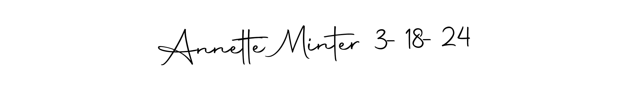 The best way (Autography-DOLnW) to make a short signature is to pick only two or three words in your name. The name Annette Minter 3-18-24 include a total of six letters. For converting this name. Annette Minter 3-18-24 signature style 10 images and pictures png