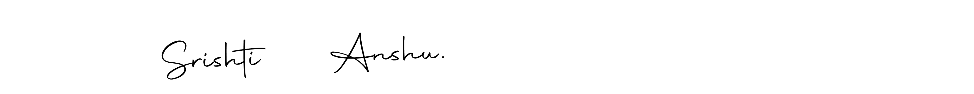 Once you've used our free online signature maker to create your best signature Autography-DOLnW style, it's time to enjoy all of the benefits that Anshu.                  Srishti name signing documents. Anshu.                  Srishti signature style 10 images and pictures png