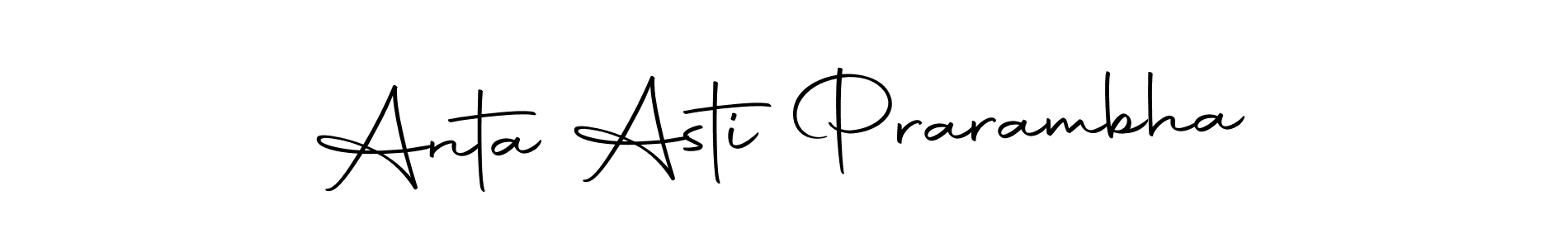 How to make Anta Asti Prarambha name signature. Use Autography-DOLnW style for creating short signs online. This is the latest handwritten sign. Anta Asti Prarambha signature style 10 images and pictures png