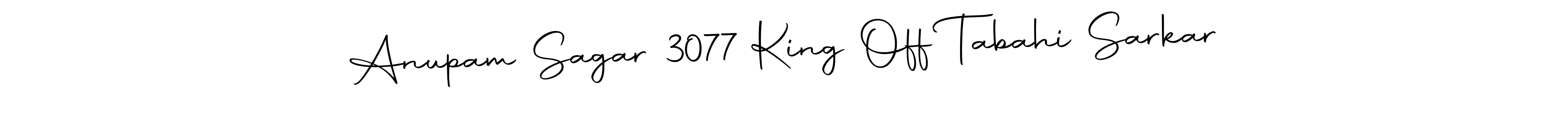 How to make Anupam Sagar 3077 King Off Tabahi Sarkar signature? Autography-DOLnW is a professional autograph style. Create handwritten signature for Anupam Sagar 3077 King Off Tabahi Sarkar name. Anupam Sagar 3077 King Off Tabahi Sarkar signature style 10 images and pictures png