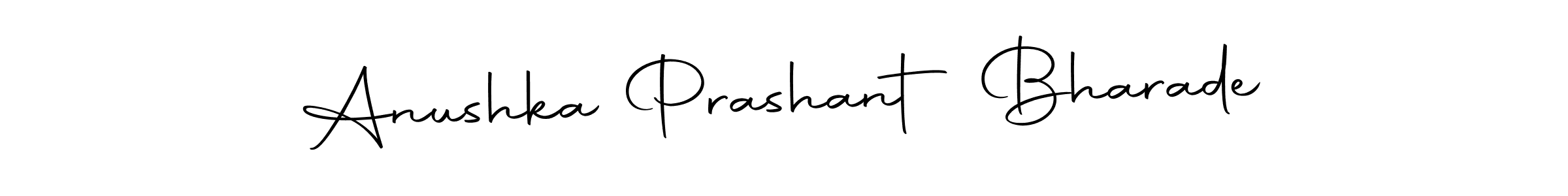 Create a beautiful signature design for name Anushka Prashant Bharade. With this signature (Autography-DOLnW) fonts, you can make a handwritten signature for free. Anushka Prashant Bharade signature style 10 images and pictures png