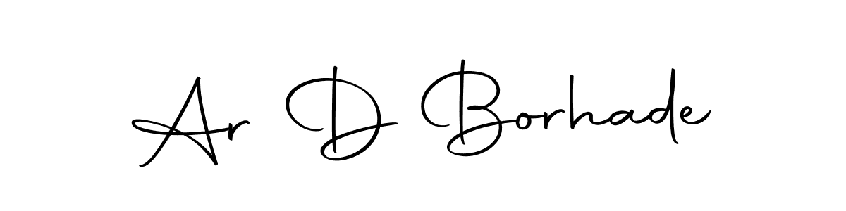 Make a beautiful signature design for name Ar D Borhade. With this signature (Autography-DOLnW) style, you can create a handwritten signature for free. Ar D Borhade signature style 10 images and pictures png