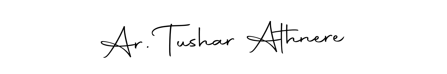 Ar. Tushar Athnere stylish signature style. Best Handwritten Sign (Autography-DOLnW) for my name. Handwritten Signature Collection Ideas for my name Ar. Tushar Athnere. Ar. Tushar Athnere signature style 10 images and pictures png