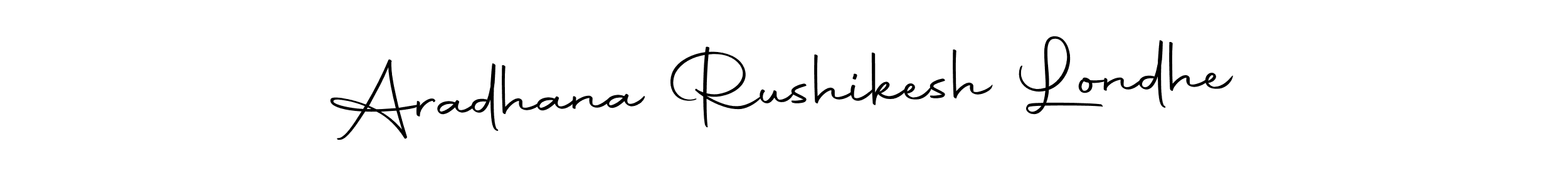 Also we have Aradhana Rushikesh Londhe name is the best signature style. Create professional handwritten signature collection using Autography-DOLnW autograph style. Aradhana Rushikesh Londhe signature style 10 images and pictures png