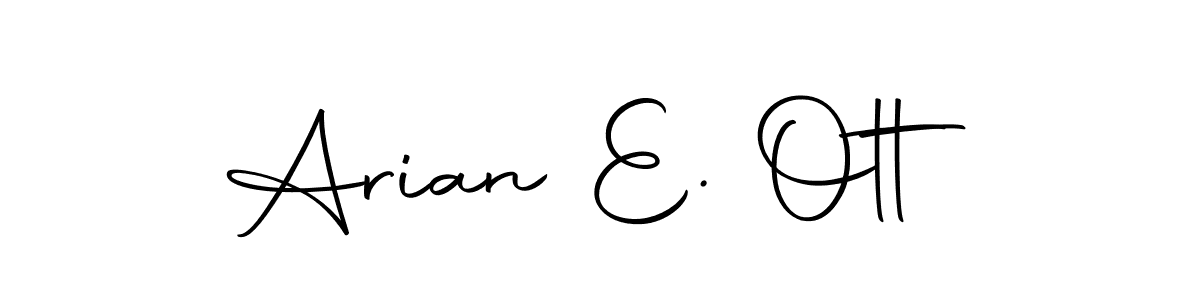 Make a short Arian E. Ott signature style. Manage your documents anywhere anytime using Autography-DOLnW. Create and add eSignatures, submit forms, share and send files easily. Arian E. Ott signature style 10 images and pictures png