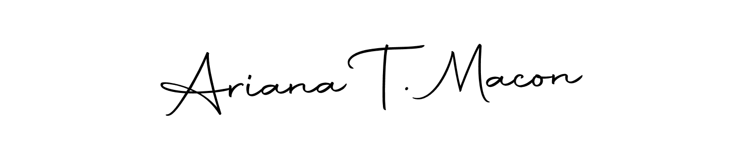 Use a signature maker to create a handwritten signature online. With this signature software, you can design (Autography-DOLnW) your own signature for name Ariana T. Macon. Ariana T. Macon signature style 10 images and pictures png