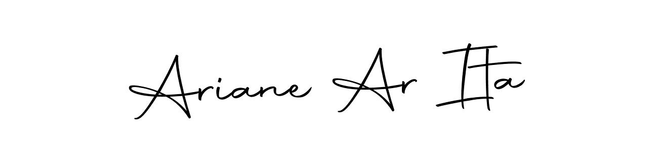 How to make Ariane Ar Ita signature? Autography-DOLnW is a professional autograph style. Create handwritten signature for Ariane Ar Ita name. Ariane Ar Ita signature style 10 images and pictures png
