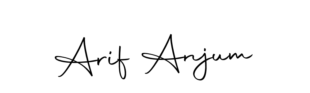 Create a beautiful signature design for name Arif Anjum. With this signature (Autography-DOLnW) fonts, you can make a handwritten signature for free. Arif Anjum signature style 10 images and pictures png