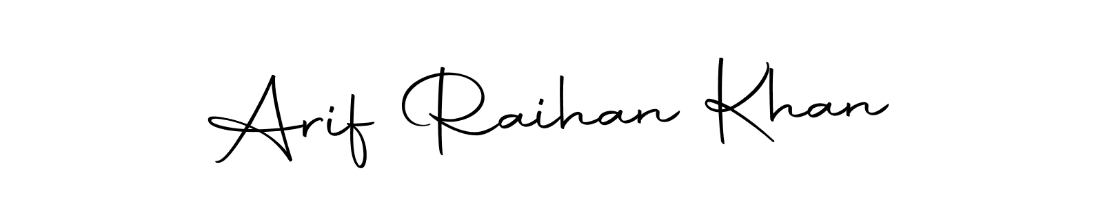 Also we have Arif Raihan Khan name is the best signature style. Create professional handwritten signature collection using Autography-DOLnW autograph style. Arif Raihan Khan signature style 10 images and pictures png