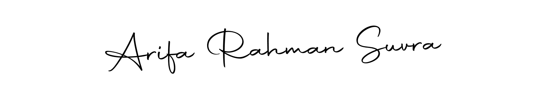 Also we have Arifa Rahman Suvra name is the best signature style. Create professional handwritten signature collection using Autography-DOLnW autograph style. Arifa Rahman Suvra signature style 10 images and pictures png