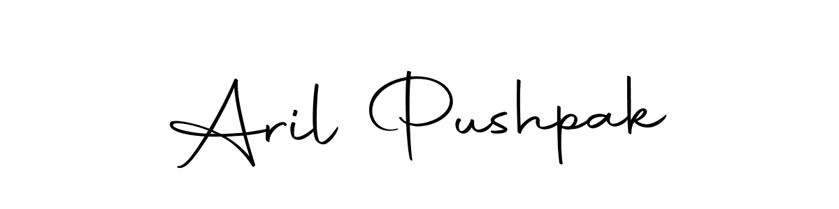 Make a short Aril Pushpak signature style. Manage your documents anywhere anytime using Autography-DOLnW. Create and add eSignatures, submit forms, share and send files easily. Aril Pushpak signature style 10 images and pictures png
