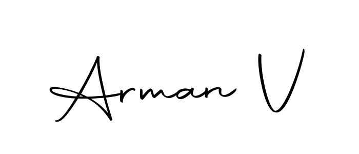 Create a beautiful signature design for name Arman V. With this signature (Autography-DOLnW) fonts, you can make a handwritten signature for free. Arman V signature style 10 images and pictures png