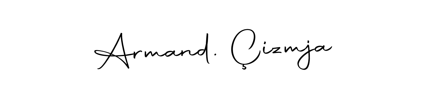 Make a beautiful signature design for name Armand. Çizmja. Use this online signature maker to create a handwritten signature for free. Armand. Çizmja signature style 10 images and pictures png