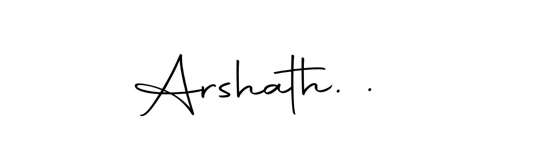 How to make Arshath. .  name signature. Use Autography-DOLnW style for creating short signs online. This is the latest handwritten sign. Arshath. .  signature style 10 images and pictures png