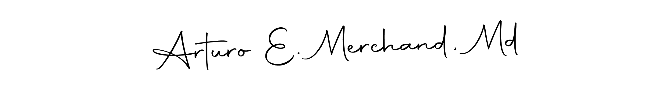 if you are searching for the best signature style for your name Arturo E. Merchand, Md. so please give up your signature search. here we have designed multiple signature styles  using Autography-DOLnW. Arturo E. Merchand, Md signature style 10 images and pictures png