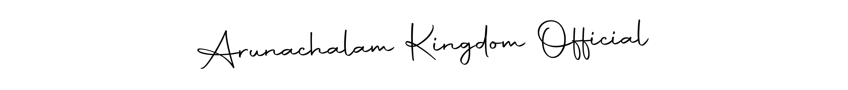 How to make Arunachalam Kingdom Official name signature. Use Autography-DOLnW style for creating short signs online. This is the latest handwritten sign. Arunachalam Kingdom Official signature style 10 images and pictures png