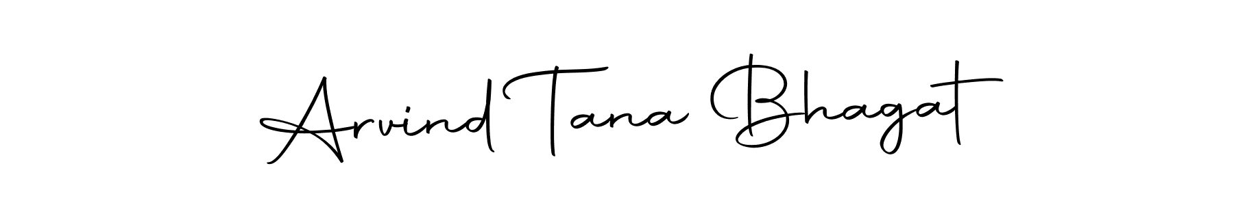 Also we have Arvind Tana Bhagat name is the best signature style. Create professional handwritten signature collection using Autography-DOLnW autograph style. Arvind Tana Bhagat signature style 10 images and pictures png