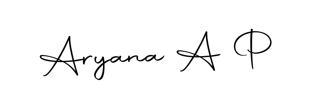 Create a beautiful signature design for name Aryana A P. With this signature (Autography-DOLnW) fonts, you can make a handwritten signature for free. Aryana A P signature style 10 images and pictures png