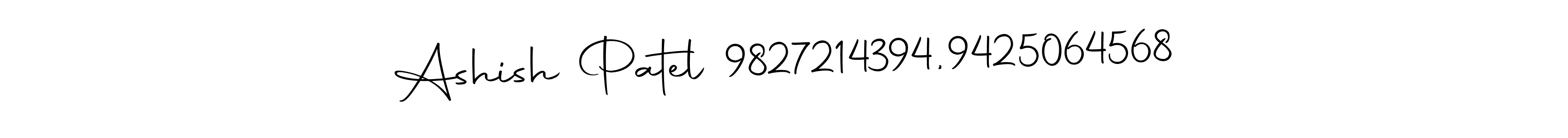 How to make Ashish Patel 9827214394,9425064568 name signature. Use Autography-DOLnW style for creating short signs online. This is the latest handwritten sign. Ashish Patel 9827214394,9425064568 signature style 10 images and pictures png