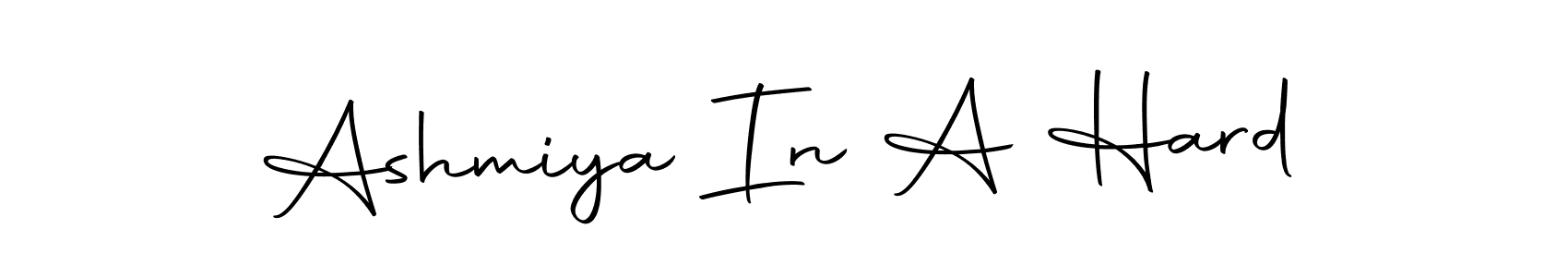 Make a beautiful signature design for name Ashmiya In A Hard. With this signature (Autography-DOLnW) style, you can create a handwritten signature for free. Ashmiya In A Hard signature style 10 images and pictures png