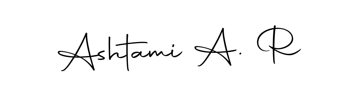 Create a beautiful signature design for name Ashtami A. R. With this signature (Autography-DOLnW) fonts, you can make a handwritten signature for free. Ashtami A. R signature style 10 images and pictures png